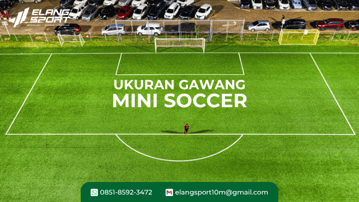ukuran gawang mini soccer 1