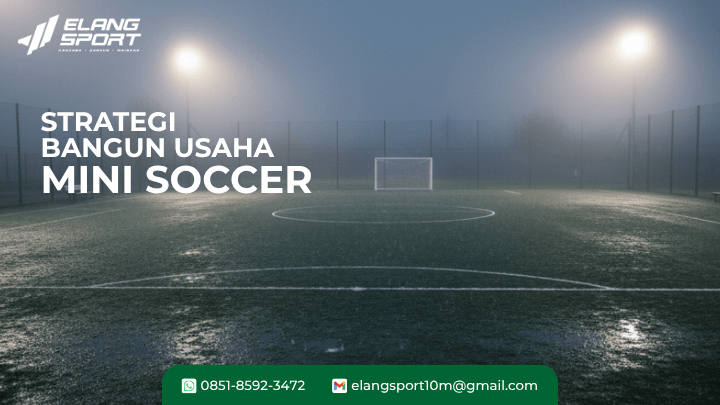 usaha mini soccer 1