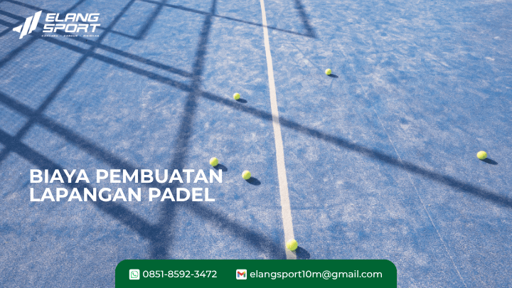 biaya pembuatan lapangan padel 1