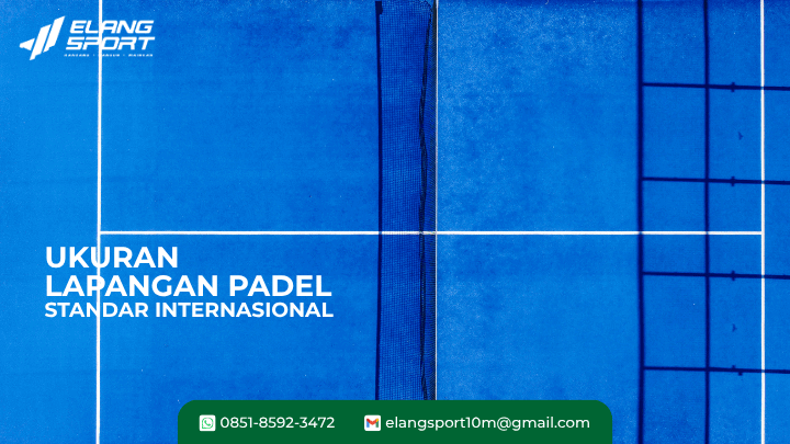 ukuran lapangan padel 1